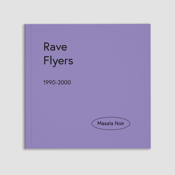 Rave Flyers